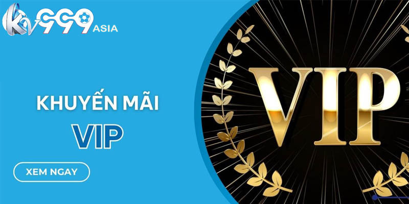 Khuyến Mãi KV999 Và Cơ Hội Chiến Thắng Cực Lớn Cho Bạn